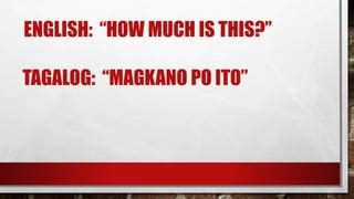 magkano in english|MAGKANO (Tagalog).